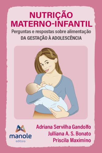 Libro Nutricao Materno Infantil De Gandolfo Manole Saude