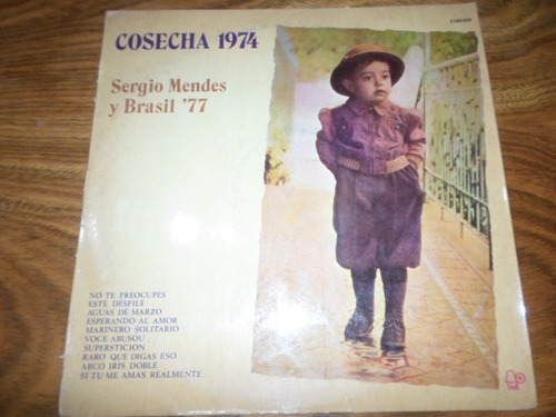 Sergio Mendes Y Brasil 77 - Cosecha 1974 * Vinilo