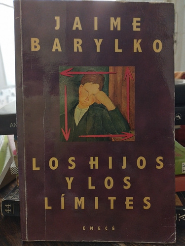 Los Hijos Y Los Límites- Jaime Barylko