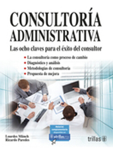 Libro Consultoria Administrativa. Las Ocho Claves Para E Lku