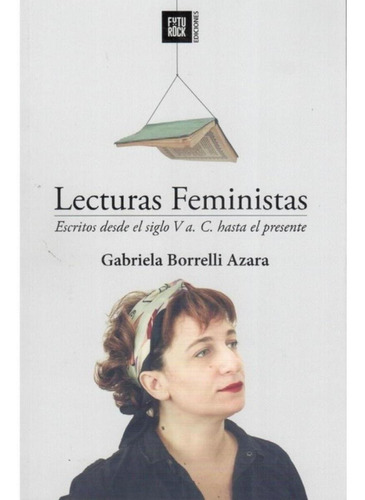 Lecturas Feministas - Gabriela Borrelli