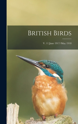 Libro British Birds; V. 11 June 1917/may 1918 - Anonymous