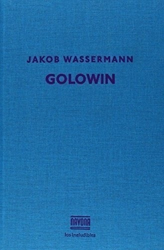 Libro - Golowin - Jakob Wassermann