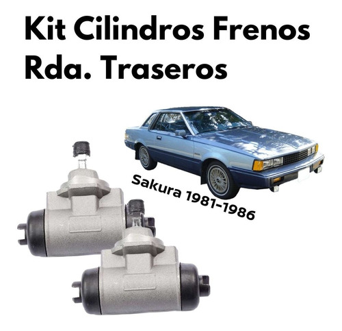 Kit Cilindros Rueda Trasera Sakura 1986