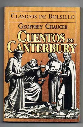 Cuentos De Canterbury - Geoffrey Chaucer - Longseller - 2001