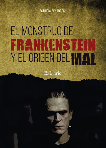 Libro El Monstruo De Frankenstein Y El Origen Del Mal - P...
