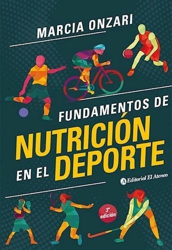 Libro Fundamentos De Nutricion En El Deporte   3 Ed De Marci