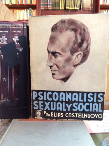 Psicoanálisis Sexual Y Social, Elias Castelnouvo