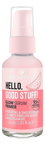 Primer Serum Hello, Good Stuff! Glow