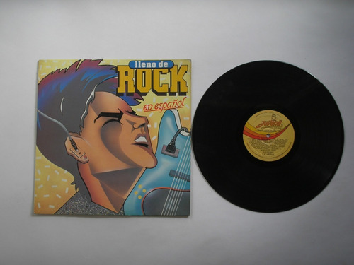 Lp Vinilo Lleno De Rock En Español Edicion Colombia 1989