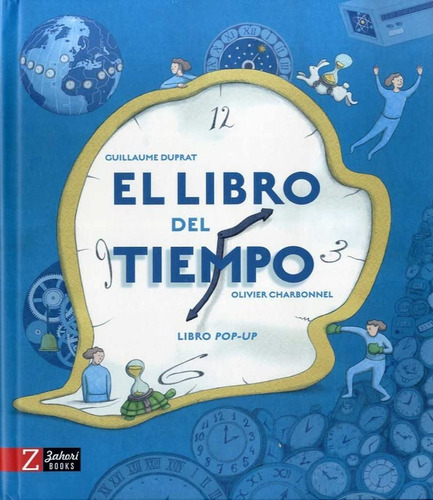 Libro: El Libro Del Tiempo. Duprat, Guillaume/charbonnel, Ol