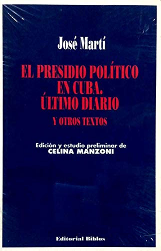 Libro El Presidio Político En Cuba Último Diario Y Otros Tex