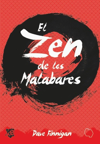 El Zen De Los Malabares - Finnigan, Dave, de FINNIGAN, DAVE. Editorial Contramar Editora en español