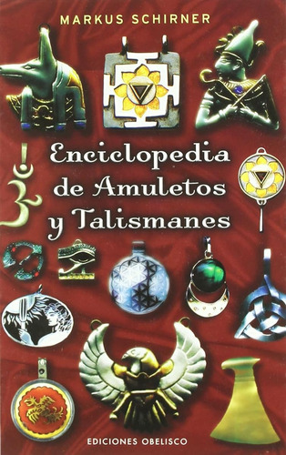 Enciclopedia De Amuletos Y Talismanes (magia Y Ocultismo) / 