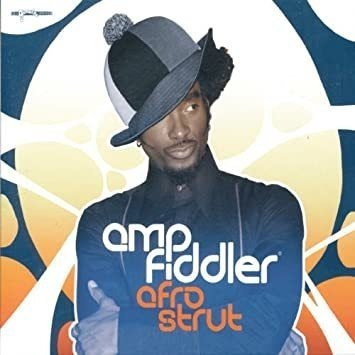 Amp Fiddler Afro Strut Australia Import Cd