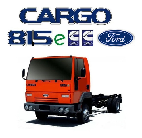 Adesivos Resinados Emblemas Ford Cargo 815e Completo Cummins Cor Azul