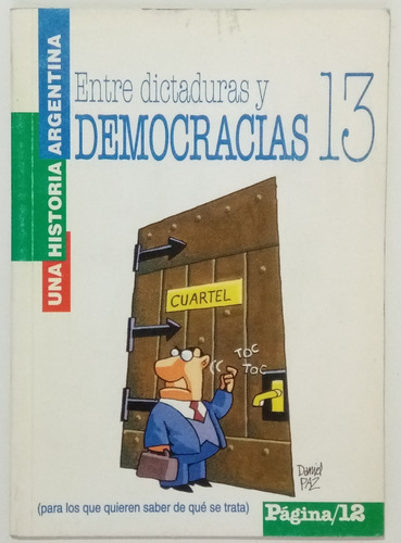 Dictaduras Democracia Montes Historia Arg 13 Página 12 Libro