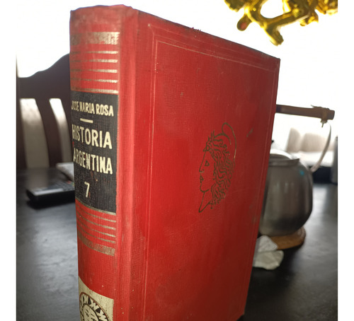 Historia Argentina ( Tomos Sueltos X Unid.)- José María Rosa (Usado)