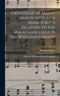 Libro Catalogue Of Malay Manuscripts And Manuscripts Rela...