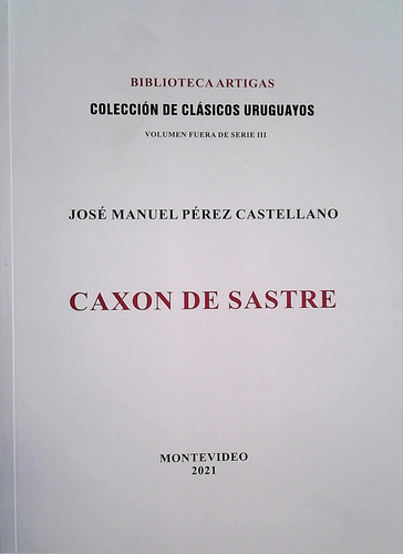 Caxon De Sastre  - Perez Castellasí, Jose Manuel