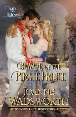 Libro Beware Of The Pirate Prince: Pirates Of The High Se...