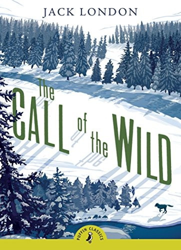 Book : The Call Of The Wild (puffin Classics) - London, Jack