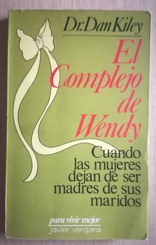 El Complejo De Wendy 