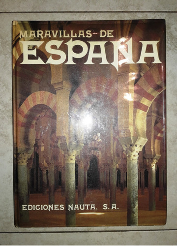 Maravillas De España Libro - Ediciones Nauta