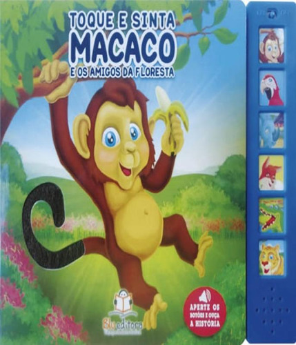 Livro Macaco E Os Amigos Da Floresta