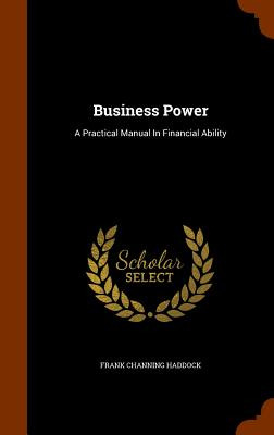 Libro Business Power: A Practical Manual In Financial Abi...