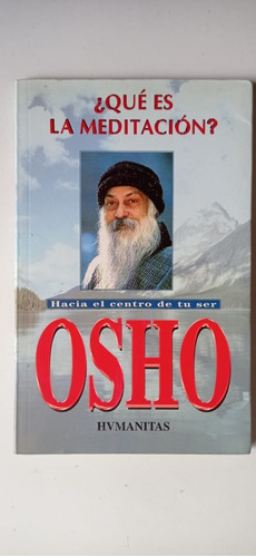 Que Es La Meditación Osho Lumen