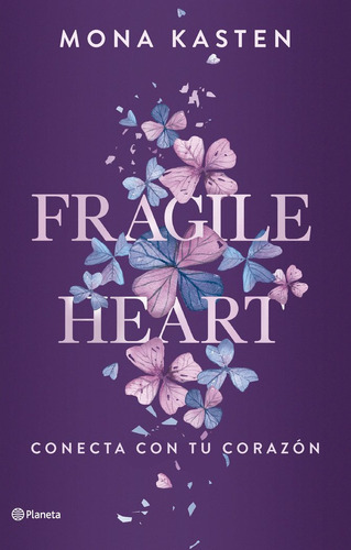 Libro Fragile Heart - Mona Kasten