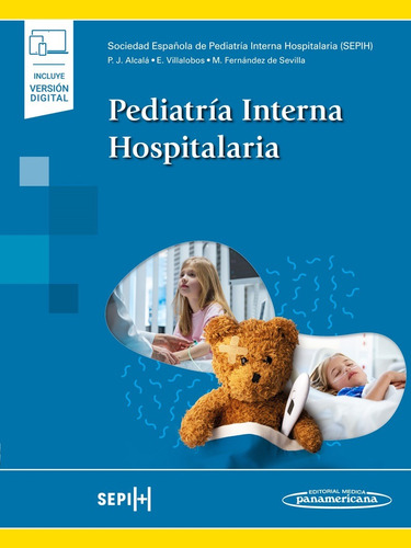 Pediatría Interna Hospitalaria: Pediatria, De Pedro Jesus Alcalá Minagorre. Serie Pediatría, Vol. 1. Editorial Medica Panamericana, Tapa Blanda, Edición 1a En Español, 2023