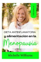 Comprar Libro: Dieta Antiinflamatoria Y Alimentación En La Dietas La