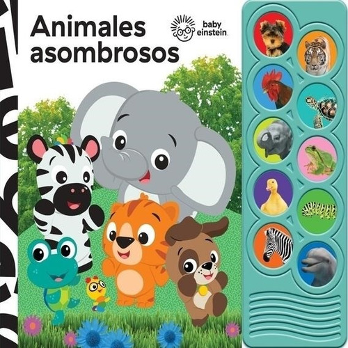 Baby Einstein Animales Asombrosos Publications International