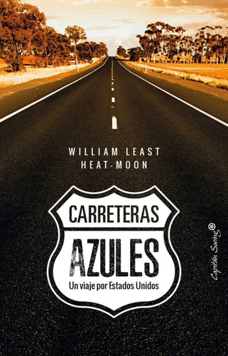 Libro Carreteras Azules. Un Viaje Por Estados Unidos Lku