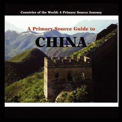 Libro A Primary Source Guide To China - Greg Roza