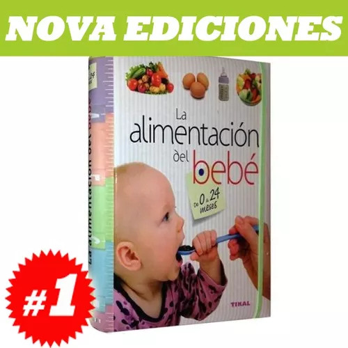 Libro Sobre La Alimentación Del Bebé De 0 A 24 Meses