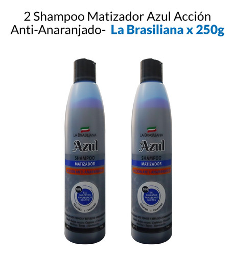 2 Shampoo Matizador Azul Acción Anti-anaranjado 