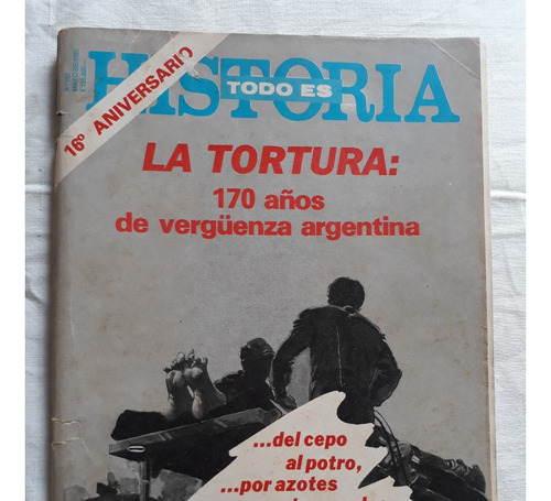 Todo Es Historia N° 192 Mayo 1983 - La Tortura 170 Años Arg