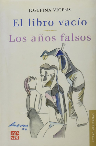 Libro Vacío. Los Años Falsos. Josefina Vicens 