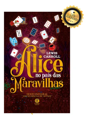 comprar Alice no País das Maravilhas - Edição de Luxo Almofadada
