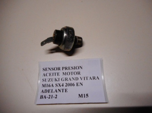 Sensor Presion Aceit Motor Suzuki Grand Vitara M16a Sx4 2006