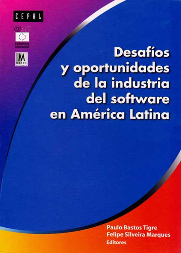 Desafíos Y Oportunidades De La Industria Del Software En Amé