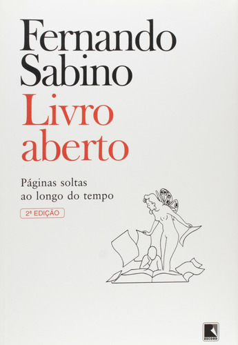 Livro aberto, de Sabino, Fernando. Editora Record Ltda., capa mole em português, 2001