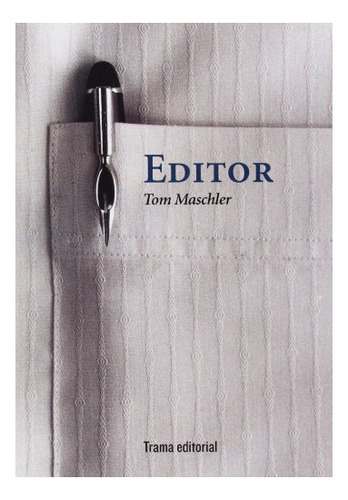 Libro Editor  De Maschler Tom