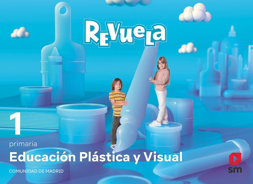 Libro Educacion Plastica Y Visual. 1 Primaria. Revuela. C...