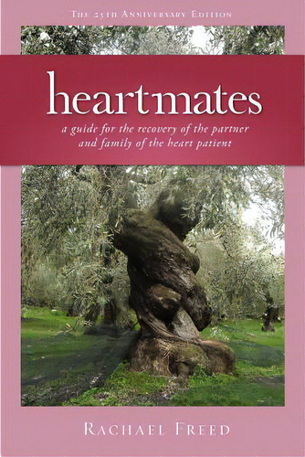 Heartmates: A Guide For The Partner And Family Of The Heart Patient, De Freed, Rachael. Editorial Minerva Pr (mn), Tapa Blanda En Inglés