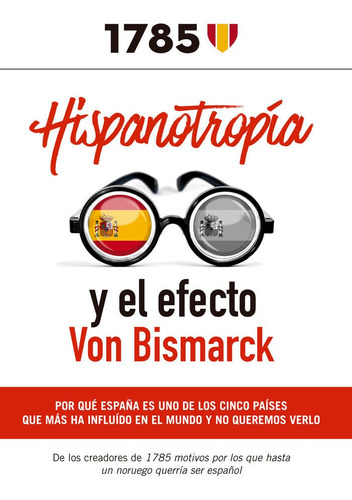 Hispanotropia Y El Efecto Von Bismarkc - Vvaa Varios