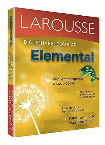 Diccionario Escolar Elemental, de Larousse. Editorial Larousse, tapa blanda en español